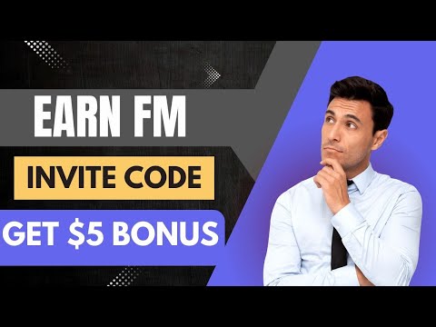 Earn Fm Invite Code