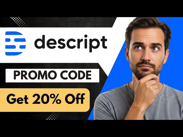 Descript Promo Code